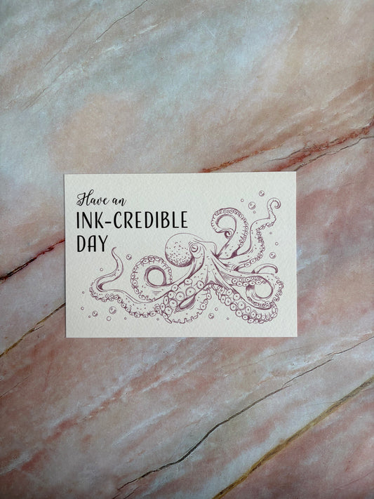 Ansichtkaart - Have an ink-credible day